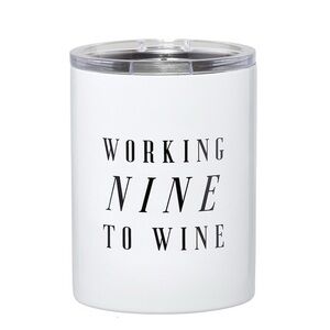 Working Nine to Wine White Tumbler